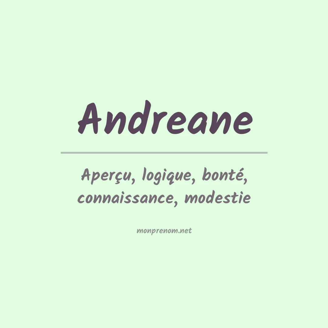 Signification du Prénom Andreane