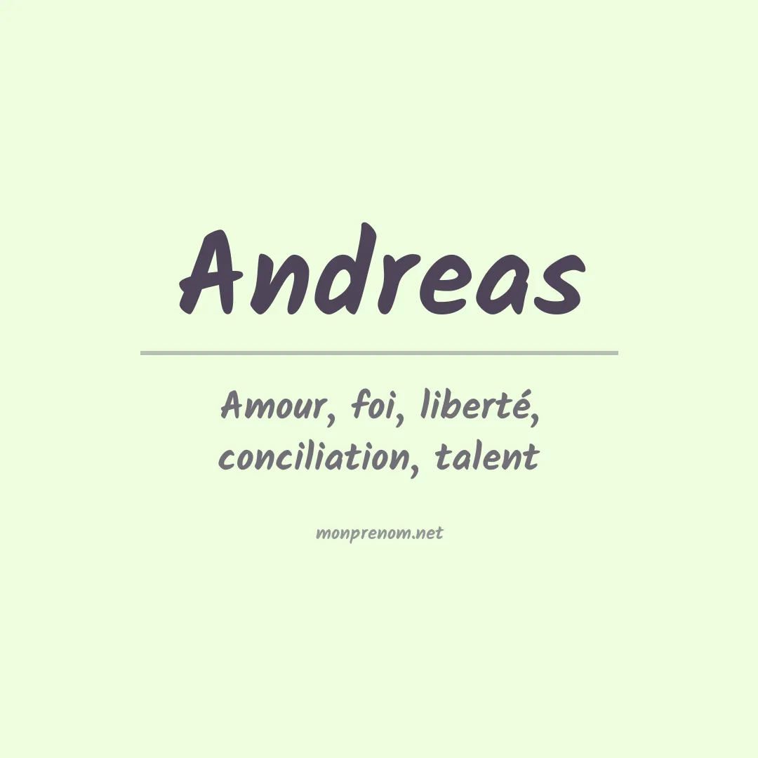 Signification du Prénom Andreas