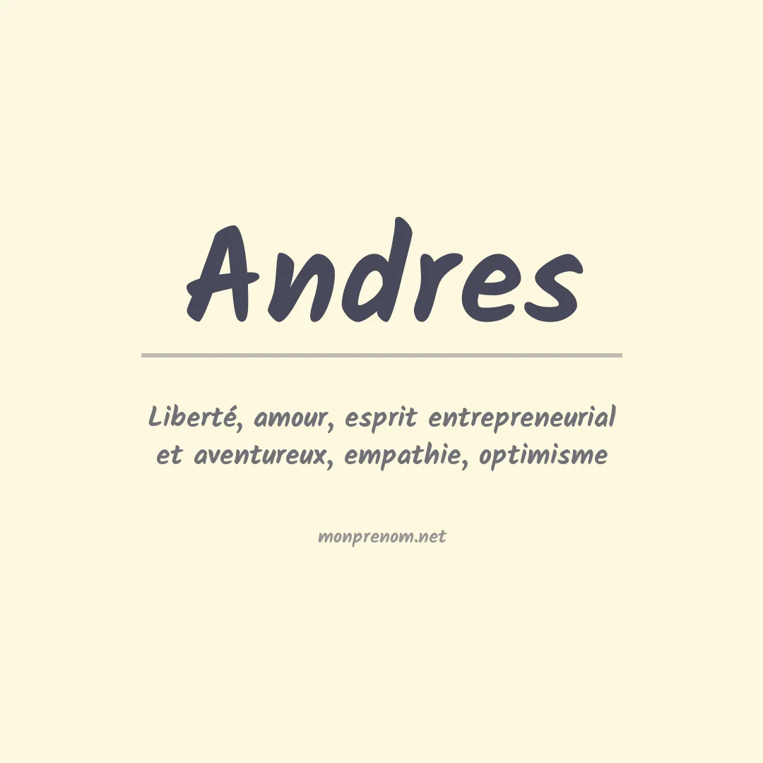 Signification du Prénom Andres