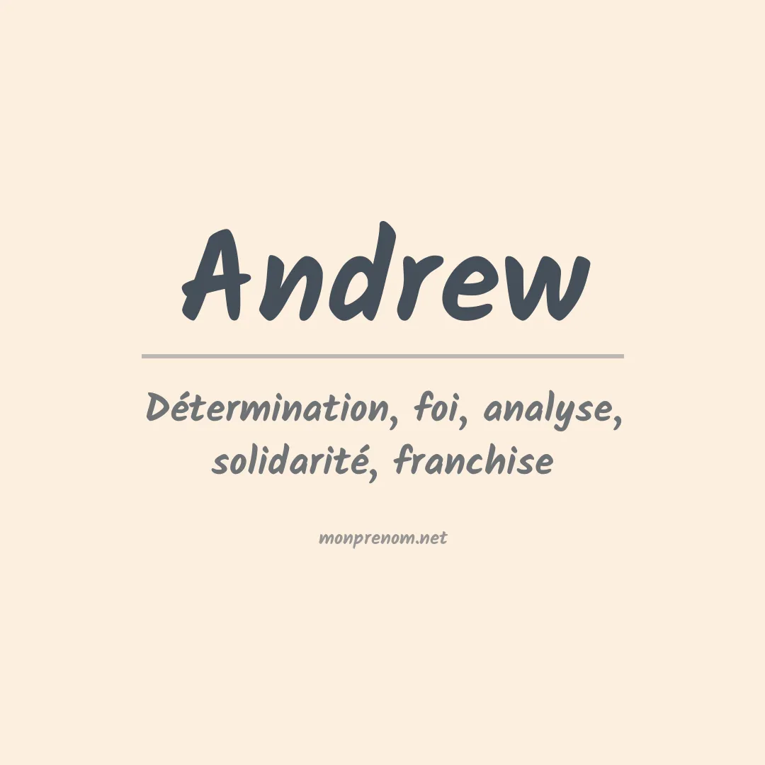 Signification du Prénom Andrew