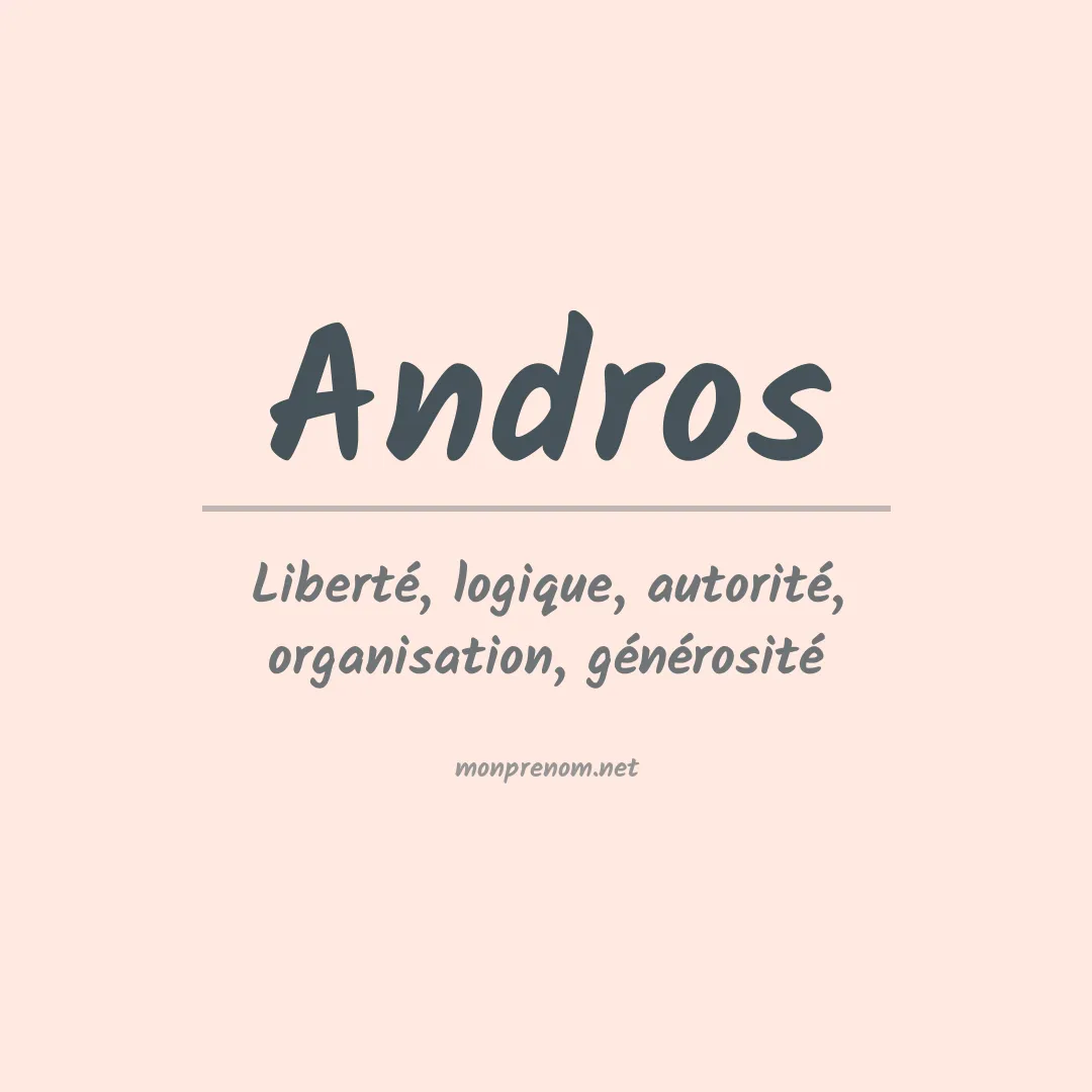 Signification du Prénom Andros