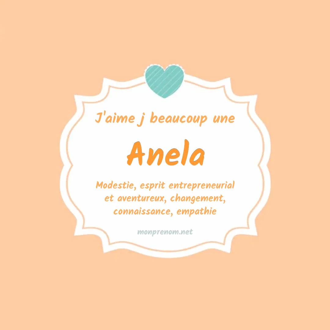 j'aime beaucoup Anela