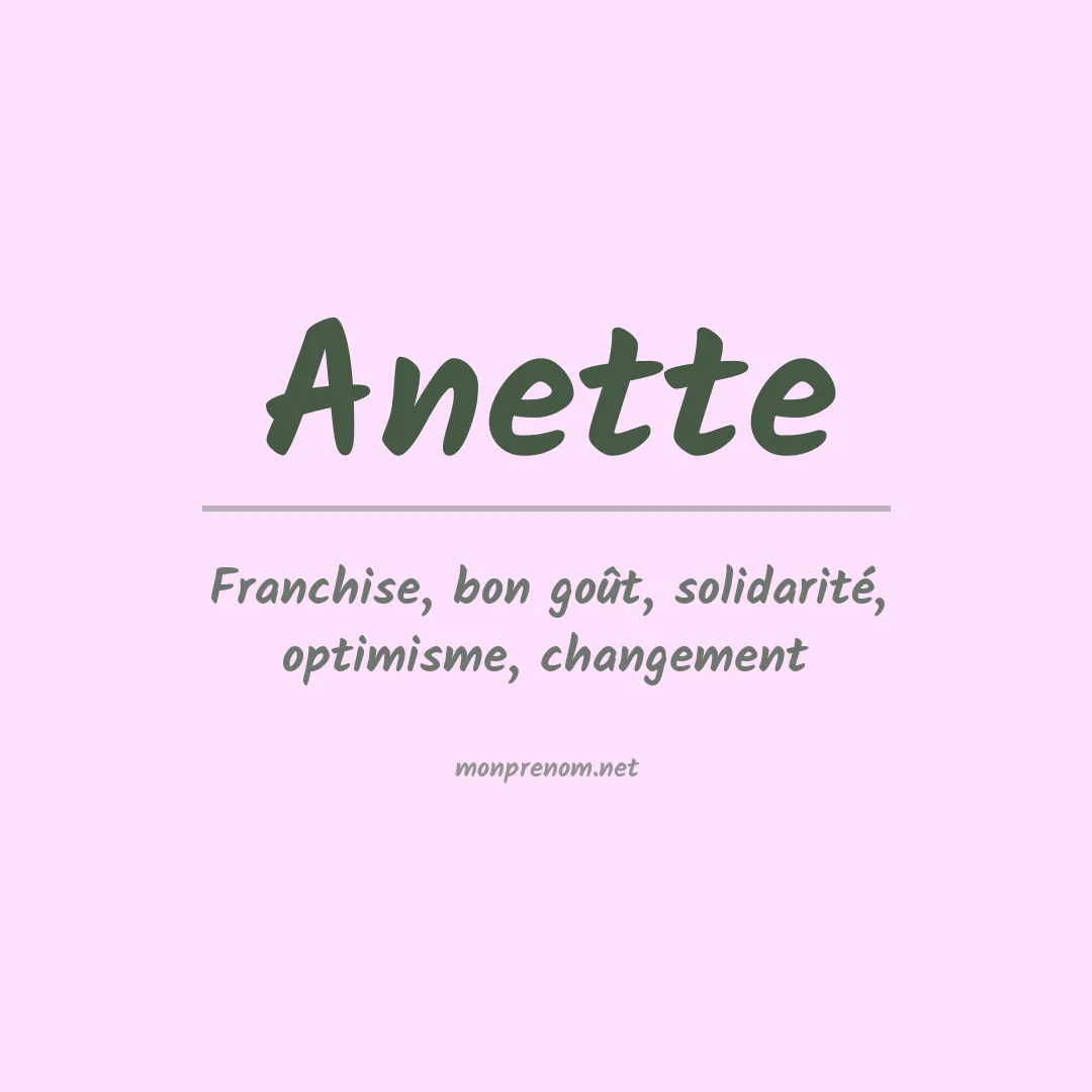 Signification du Prénom Anette