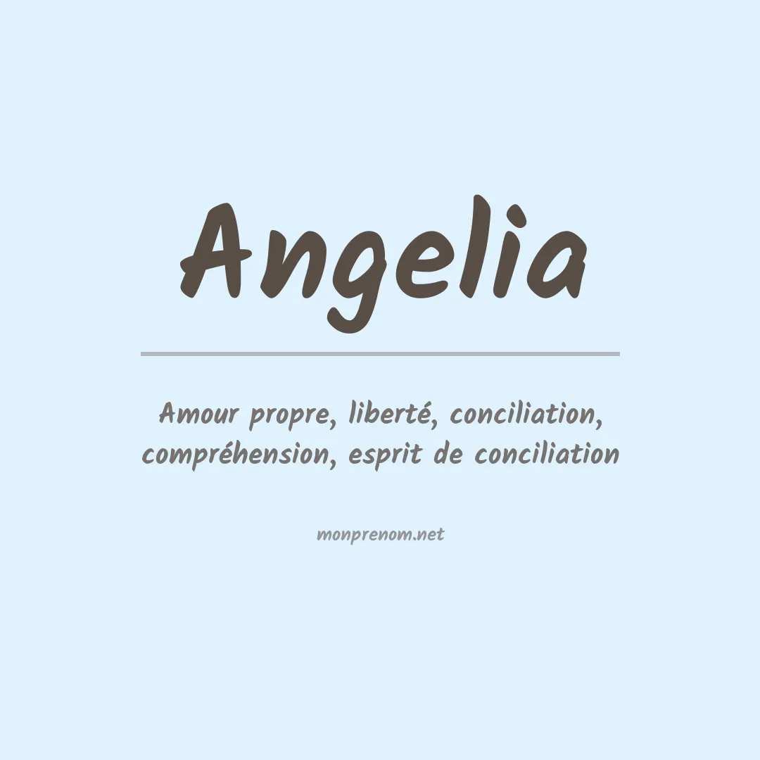 Signification du Prénom Angelia Signification du Prénom Angelia
