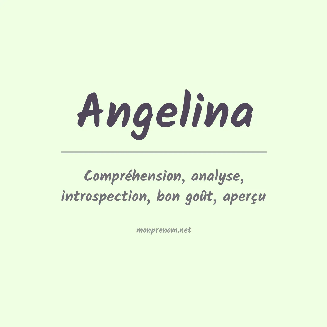 Signification du Prénom Angelina