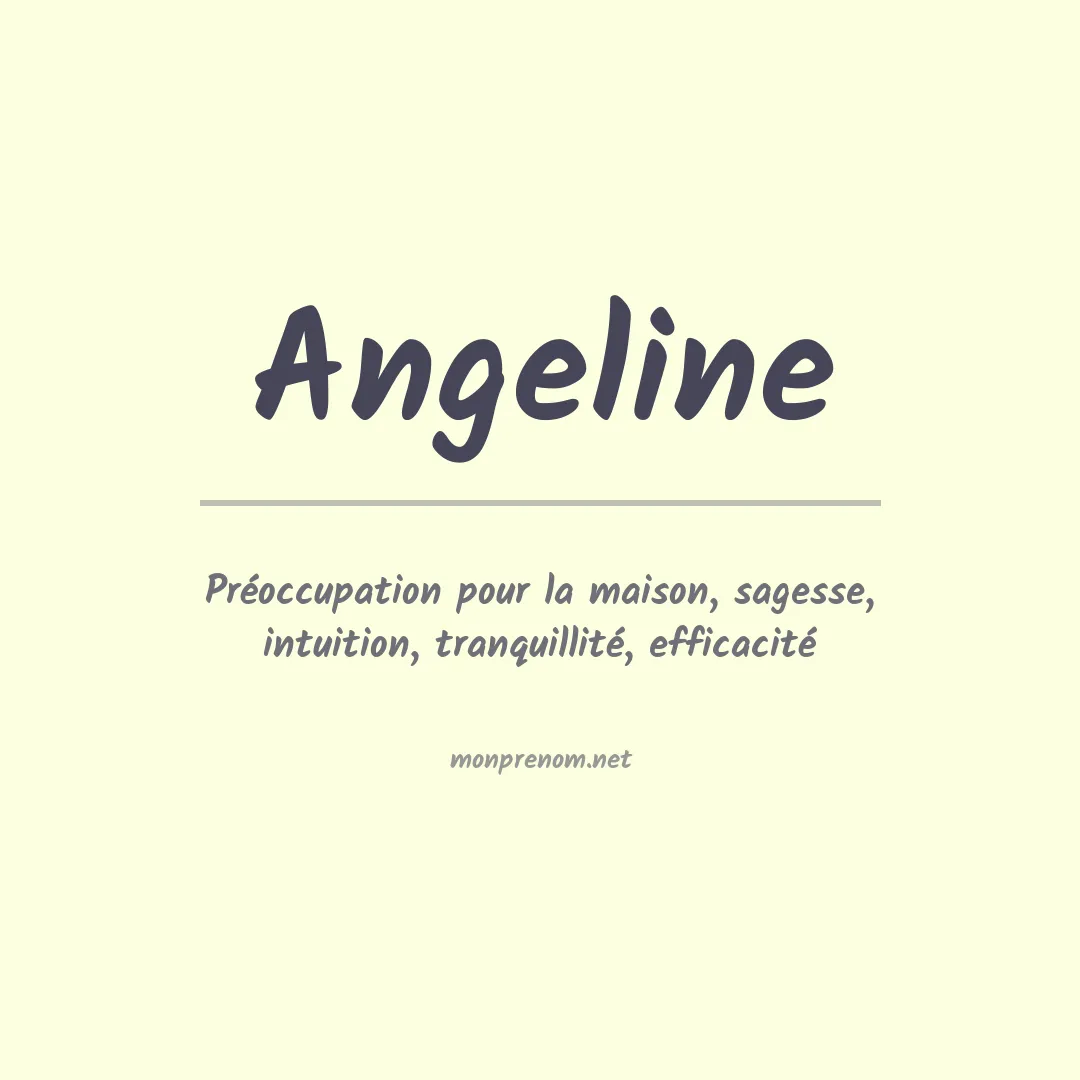 Signification du Prénom Angeline