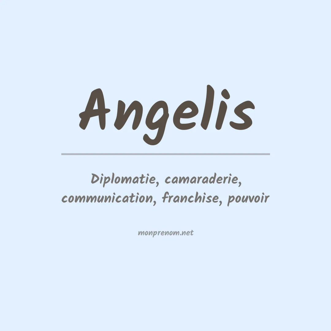 Signification du Prénom Angelis