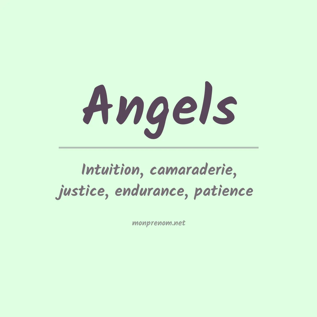 Signification du Prénom Angels Signification du Prénom Angels