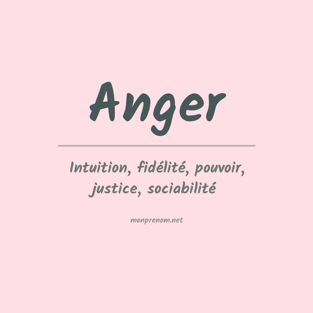 Signification du Prénom Anger