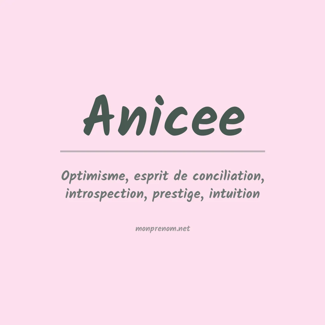 Signification du Prénom Anicee Signification du Prénom Anicee