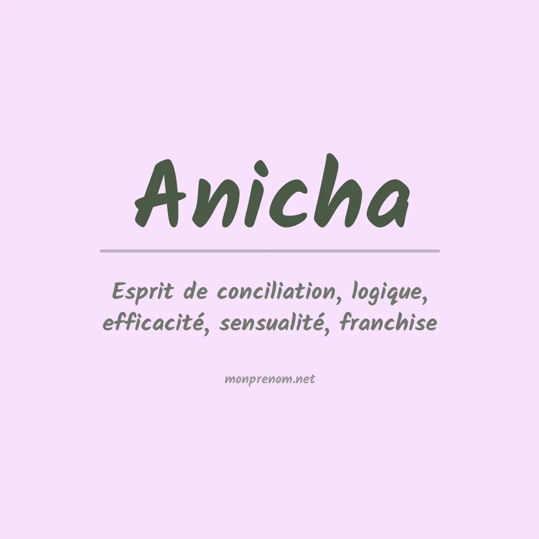 Signification du Prénom Anicha Signification du Prénom Anicha