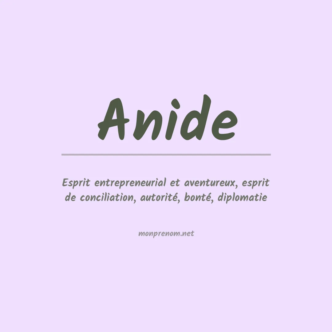 Signification du Prénom Anide Signification du Prénom Anide