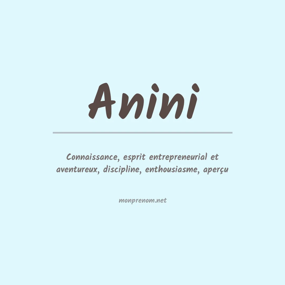 Signification du Prénom Anini Signification du Prénom Anini