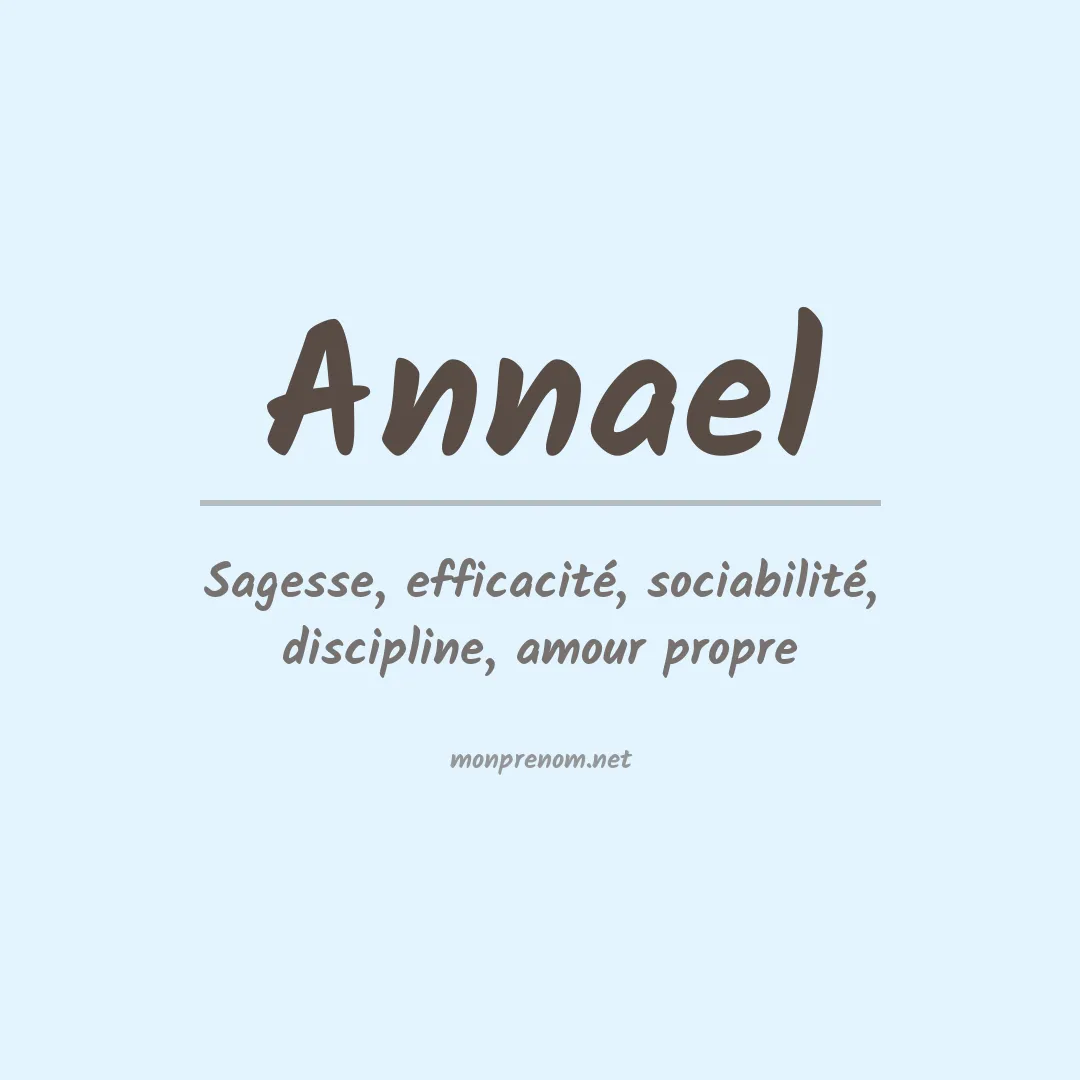 Signification du Prénom Annael Signification du Prénom Annael