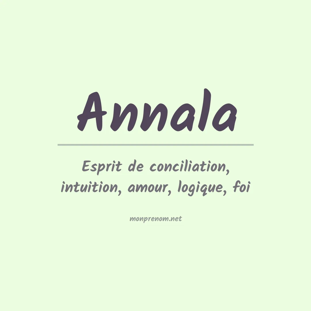 Signification du Prénom Annala