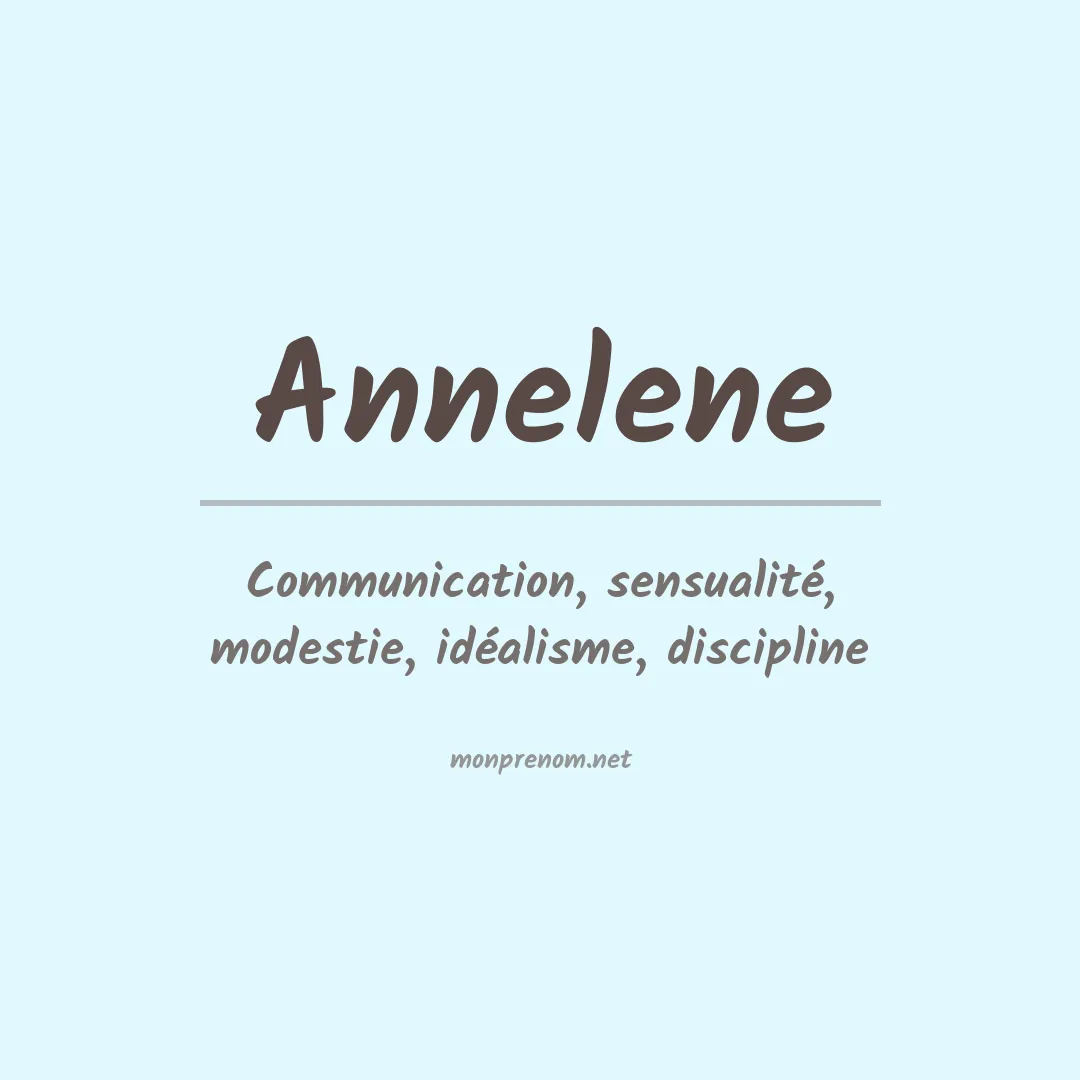 Signification du Prénom Annelene Signification du Prénom Annelene