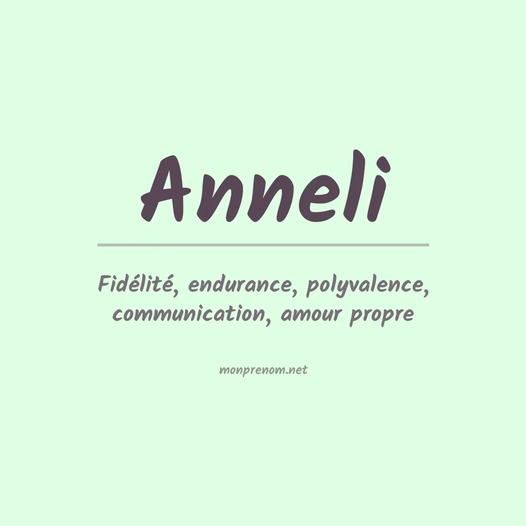 Signification du Prénom Anneli