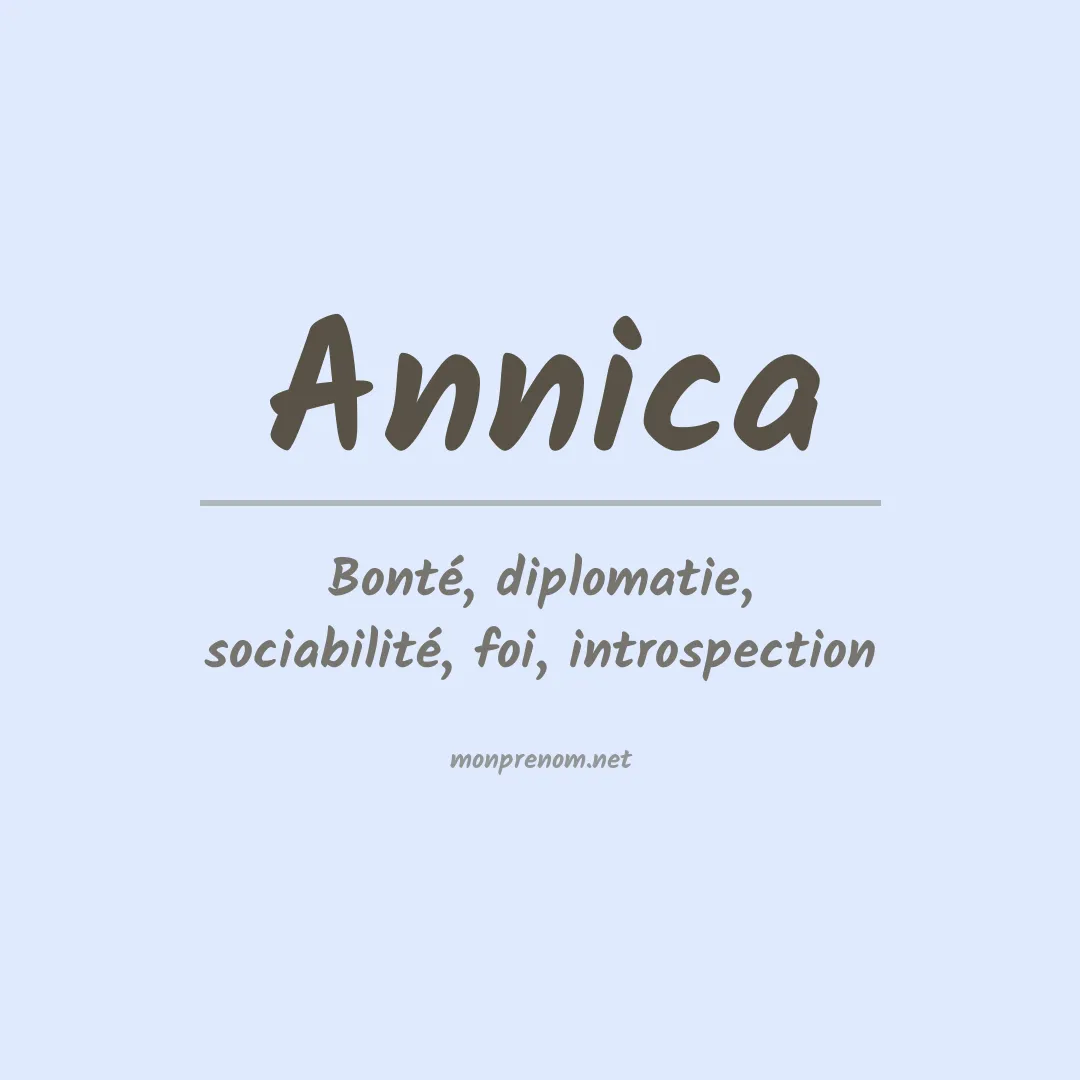Signification du Prénom Annica Signification du Prénom Annica