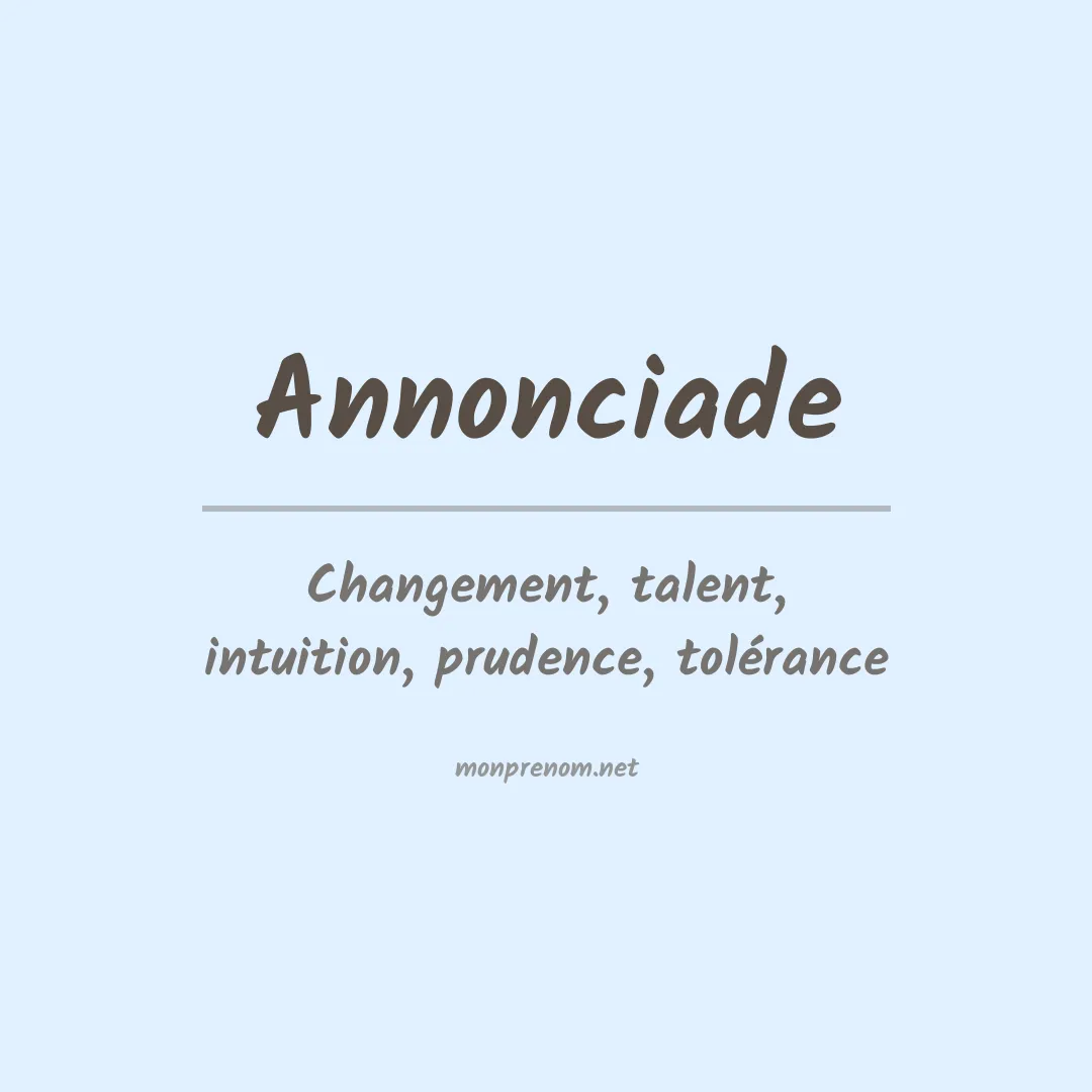 Signification du Prénom Annonciade Signification du Prénom Annonciade