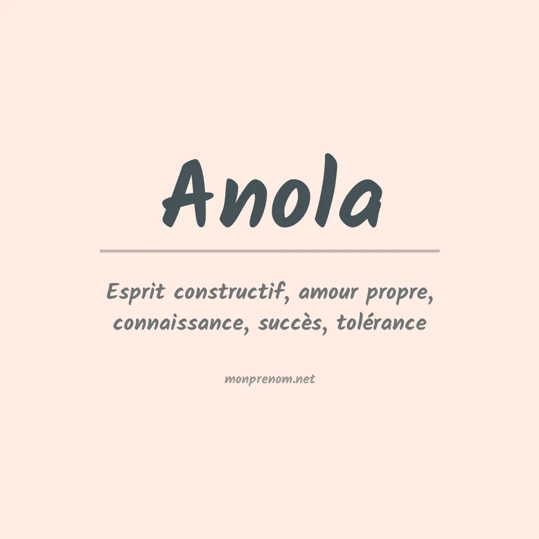 Signification du Prénom Anola Signification du Prénom Anola