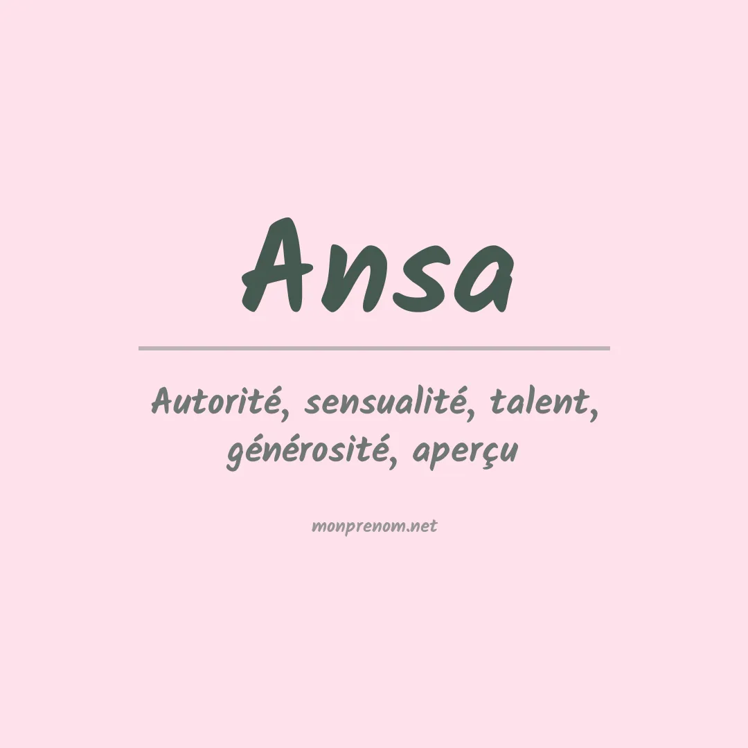 Signification du Prénom Ansa Signification du Prénom Ansa