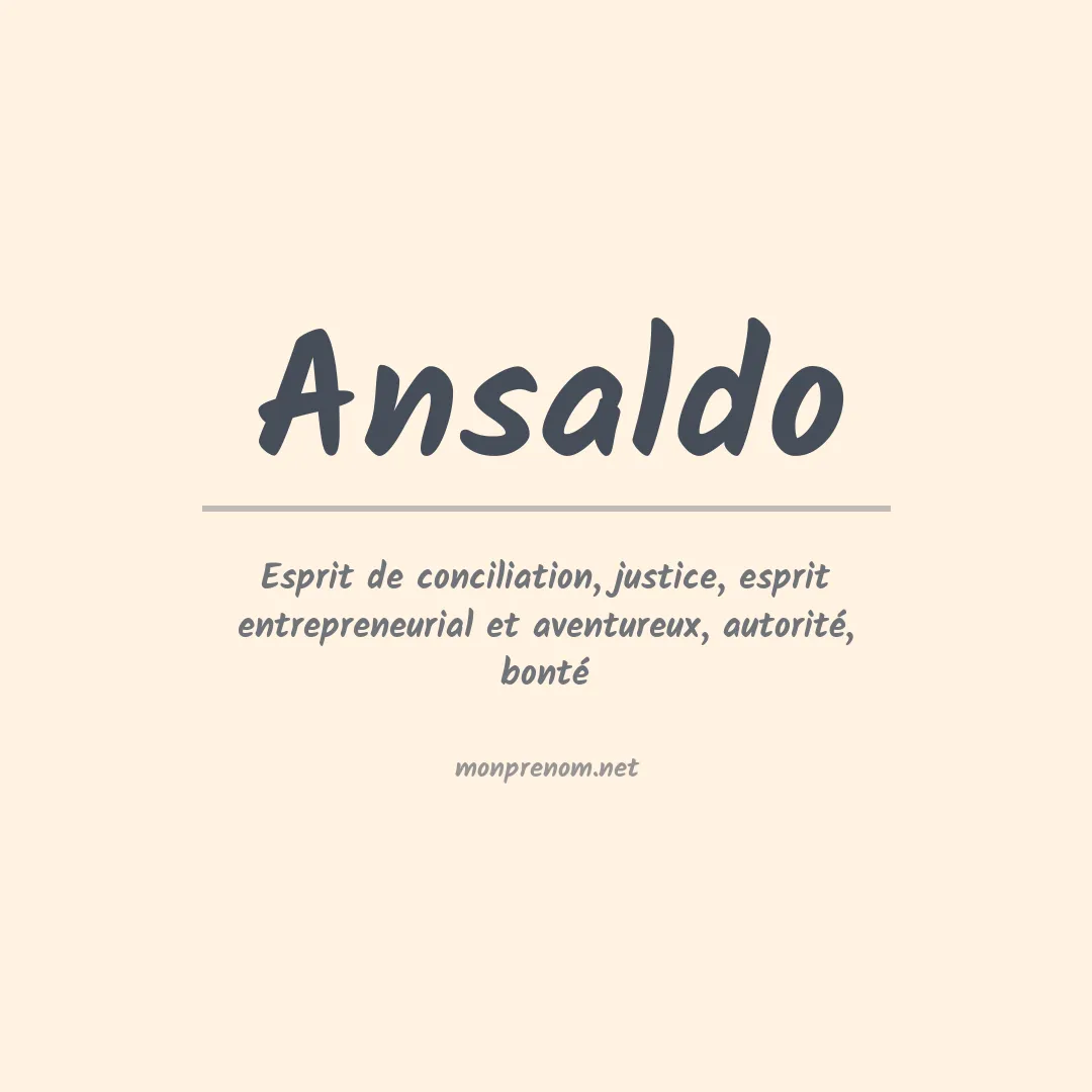 Signification du Prénom Ansaldo