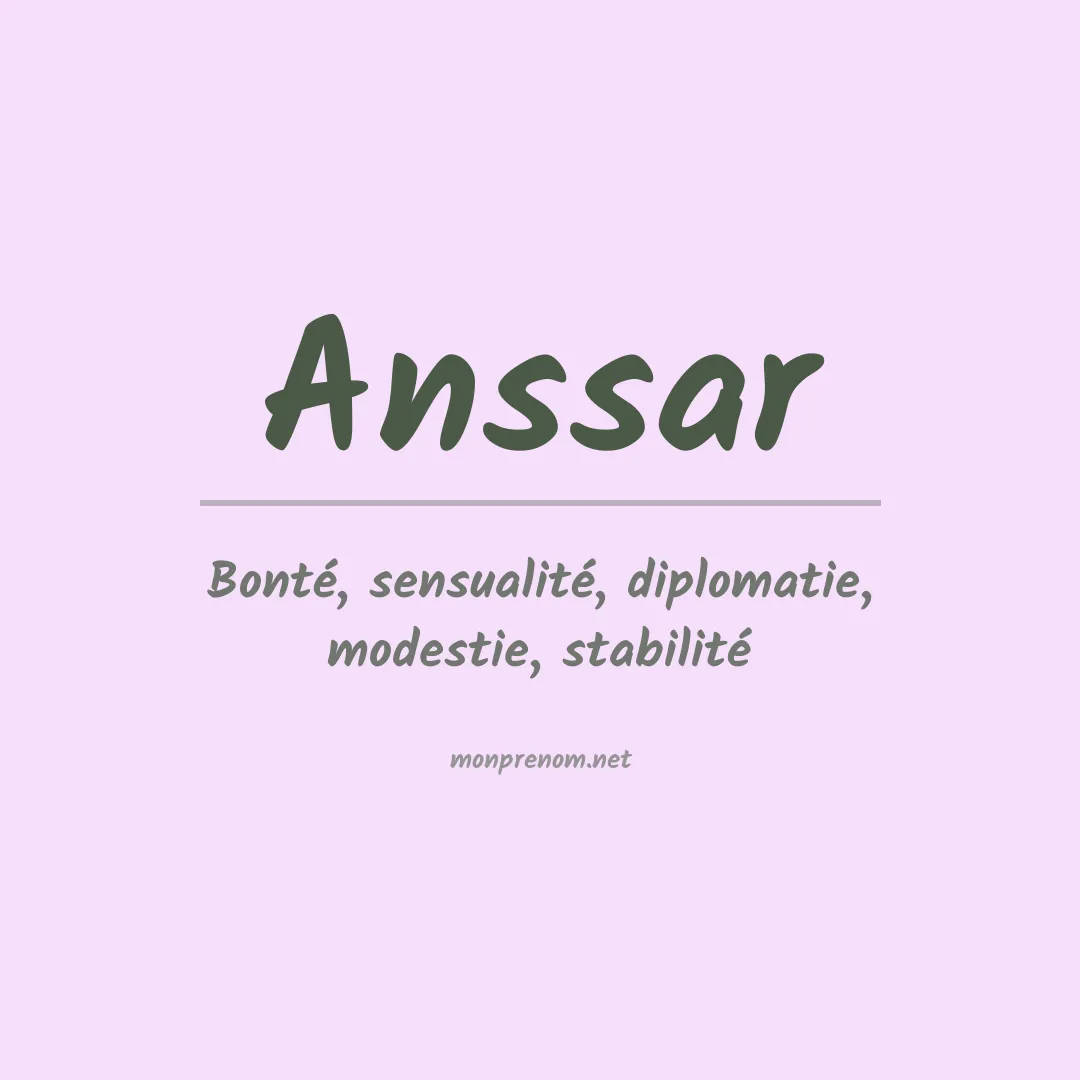 Signification du Prénom Anssar