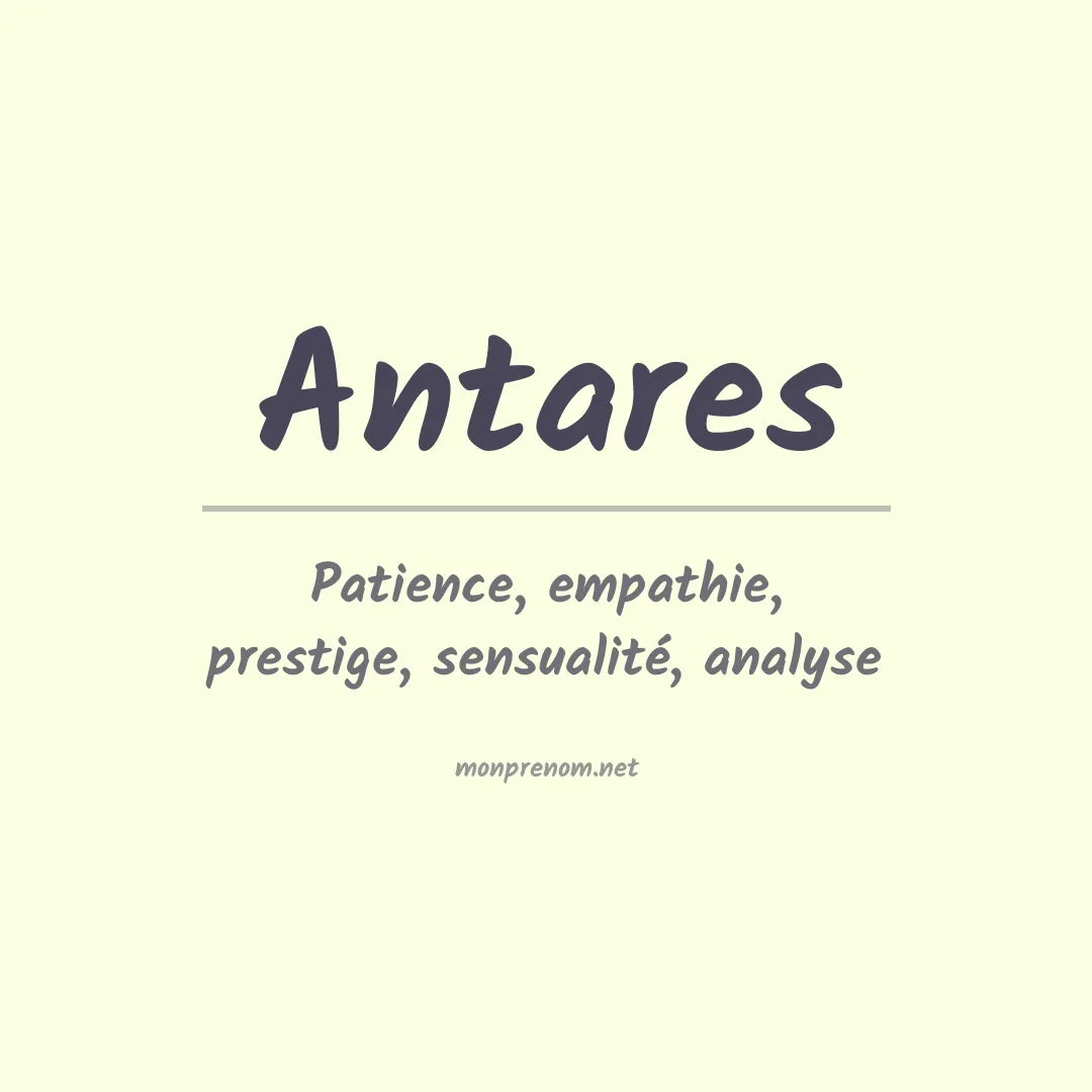 Signification du Prénom Antares Signification du Prénom Antares