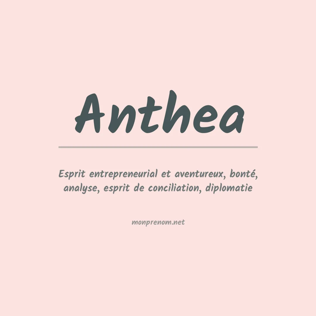 Signification du Prénom Anthea