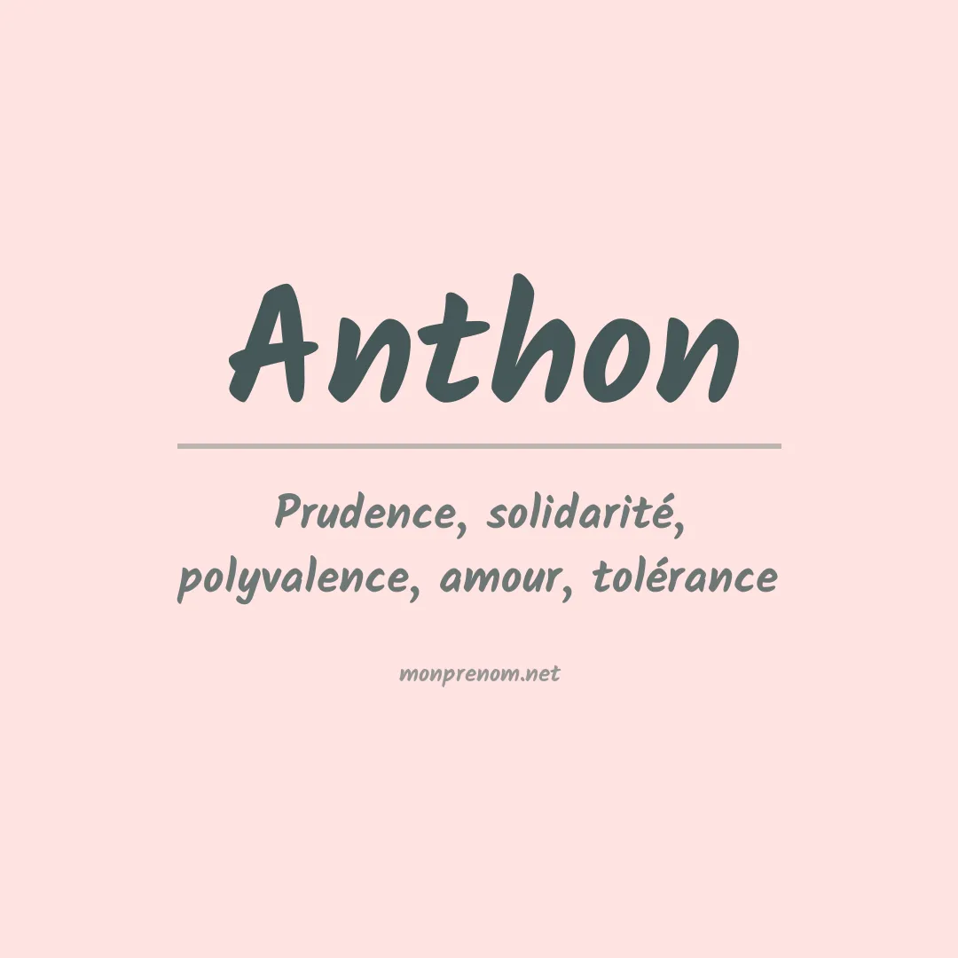 Signification du Prénom Anthon