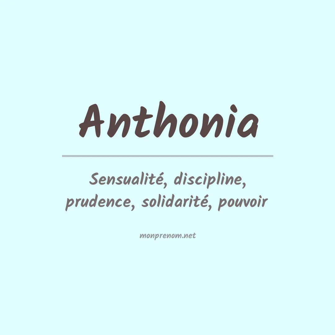 Signification du Prénom Anthonia