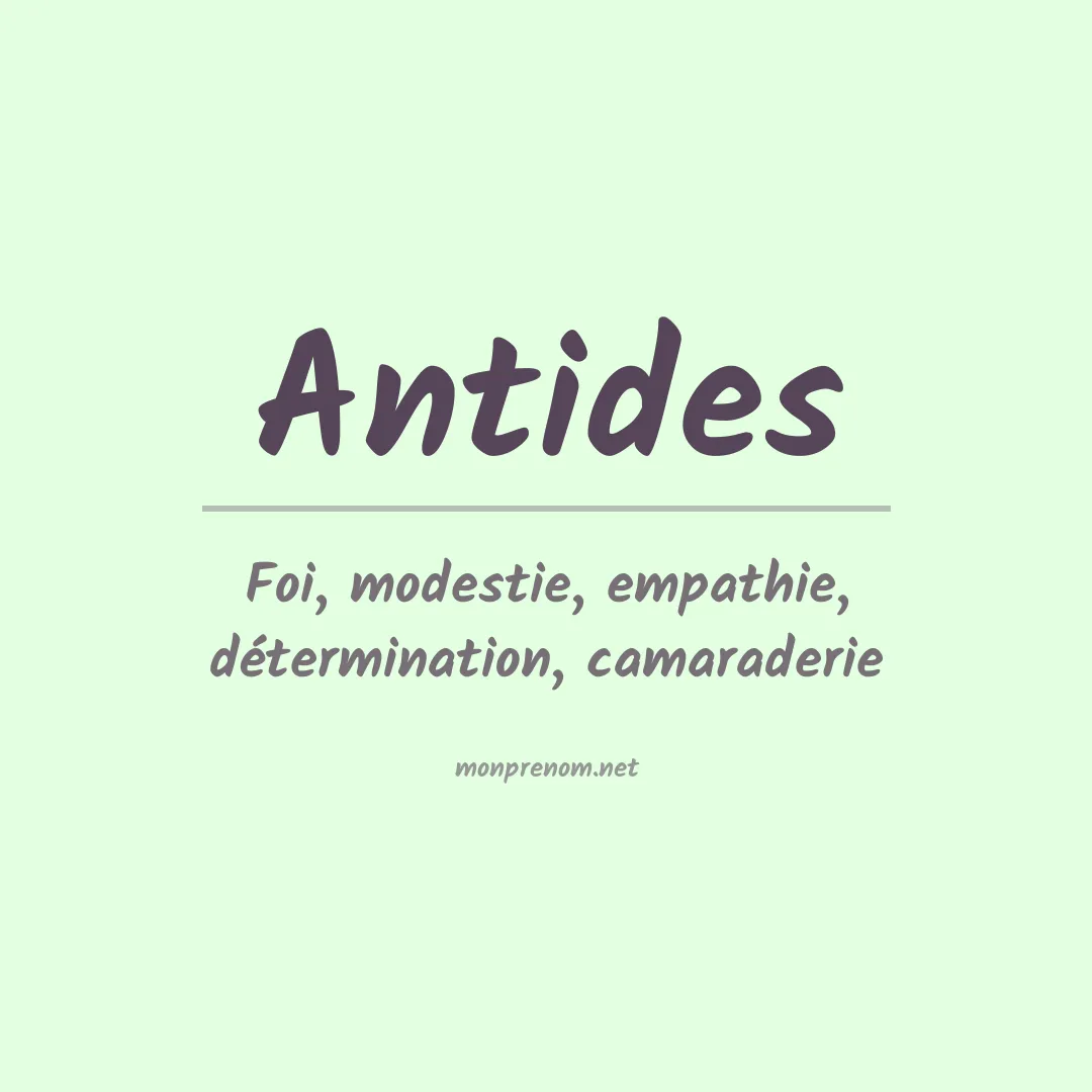 Signification du Prénom Antides