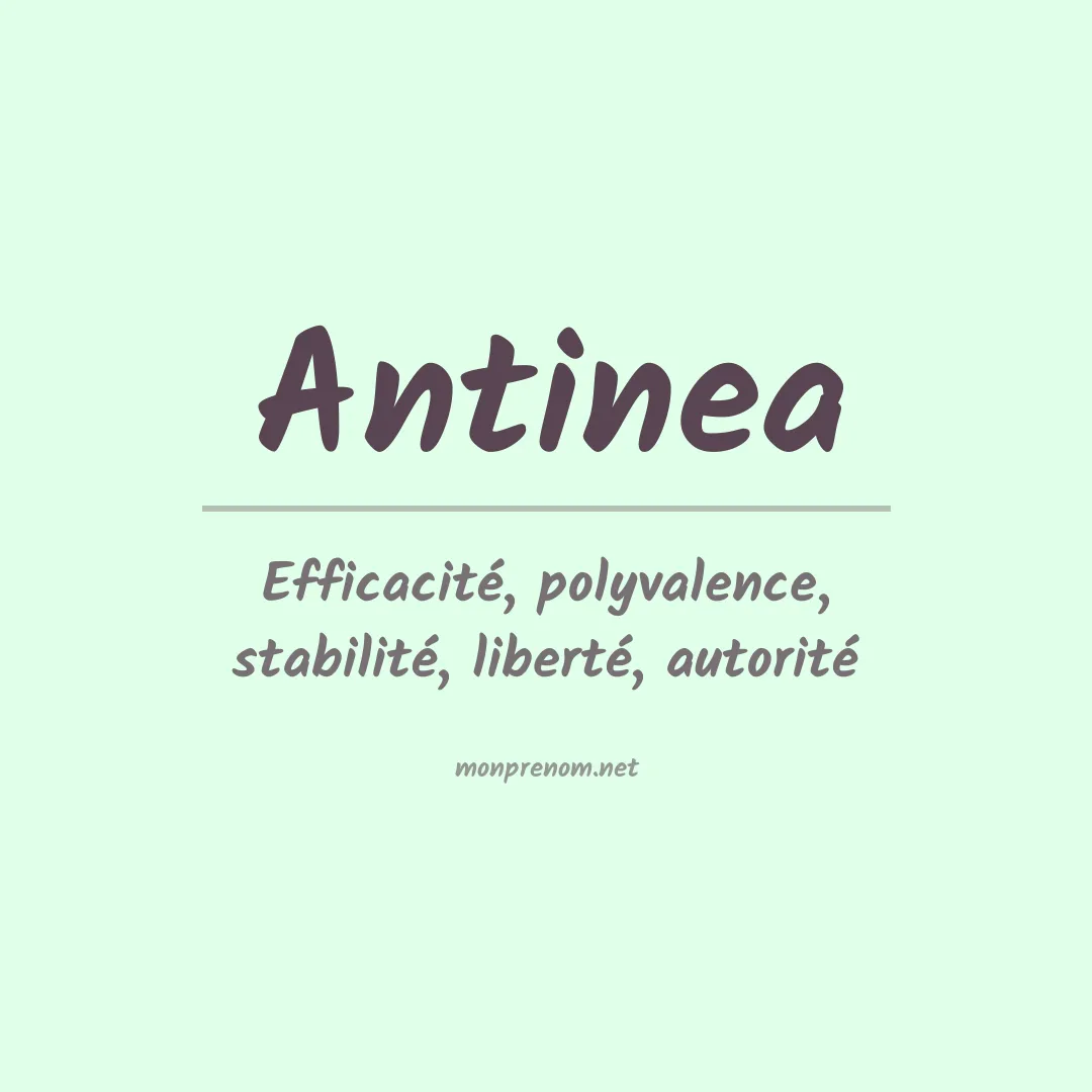 Signification du Prénom Antinea Signification du Prénom Antinea