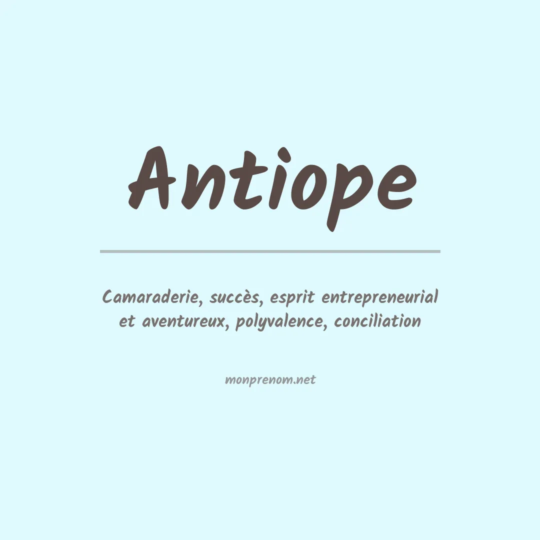 Signification du Prénom Antiope