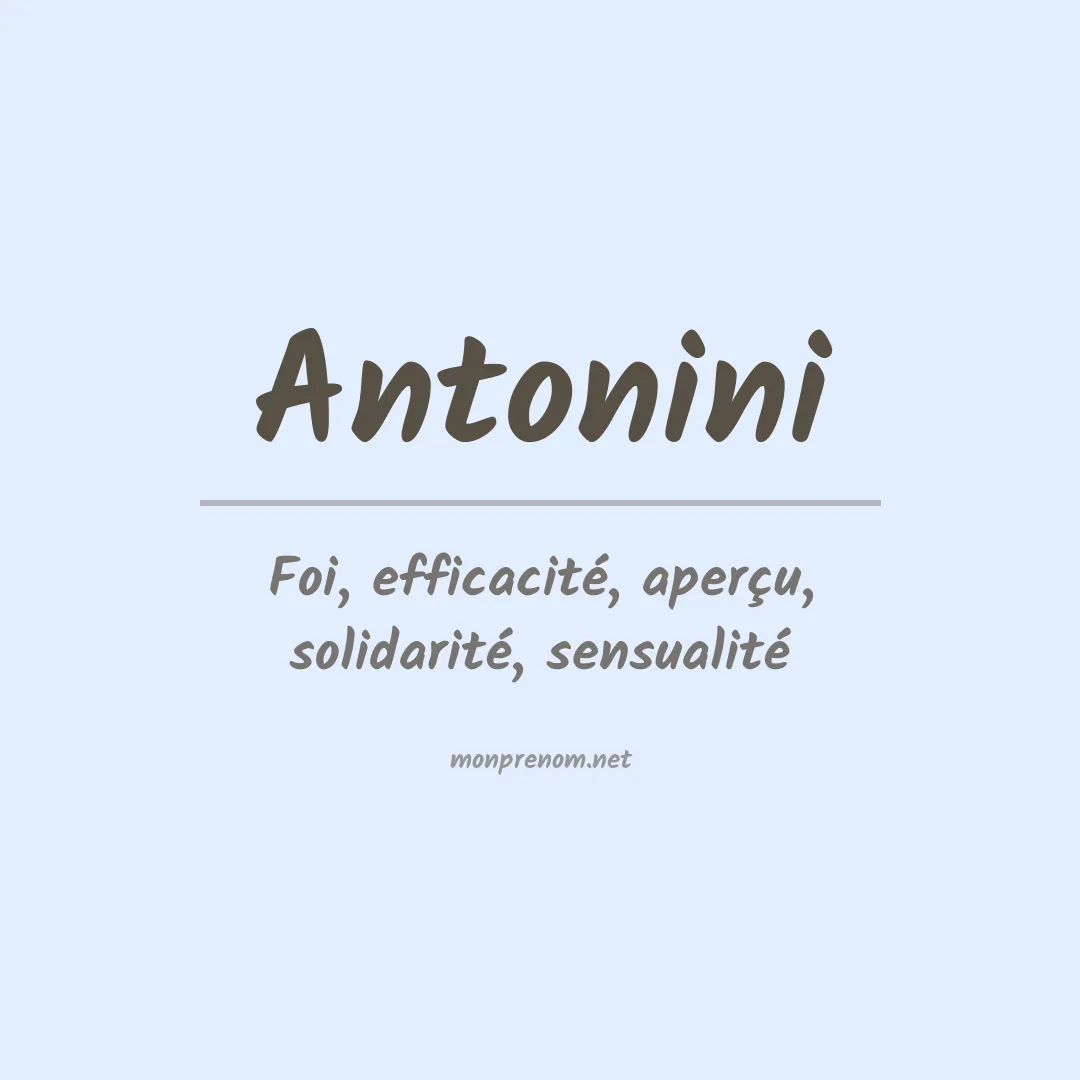 Signification du Prénom Antonini