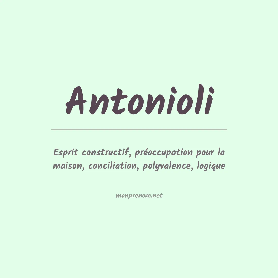Signification du Prénom Antonioli