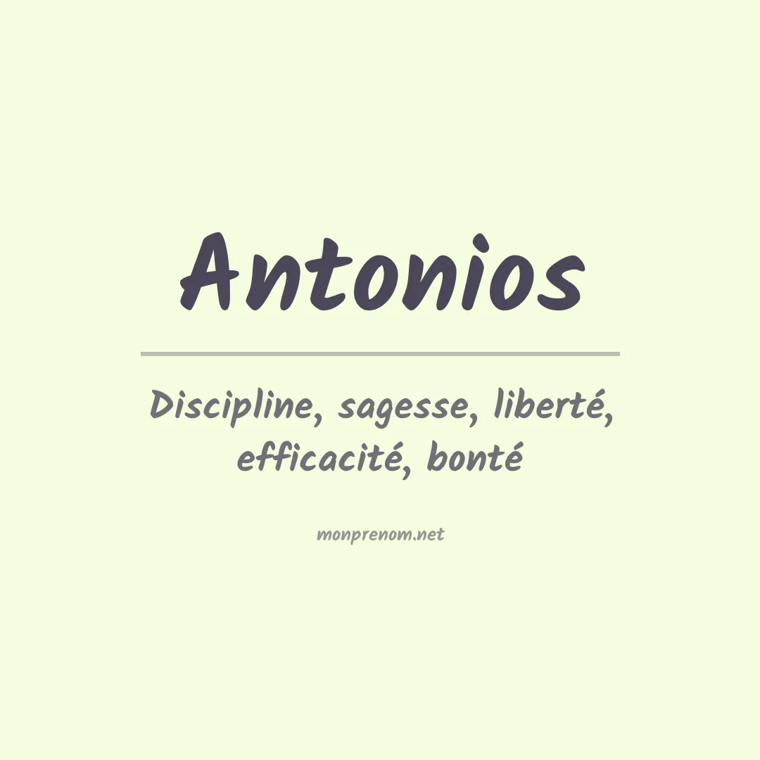 Signification du Prénom Antonios Signification du Prénom Antonios