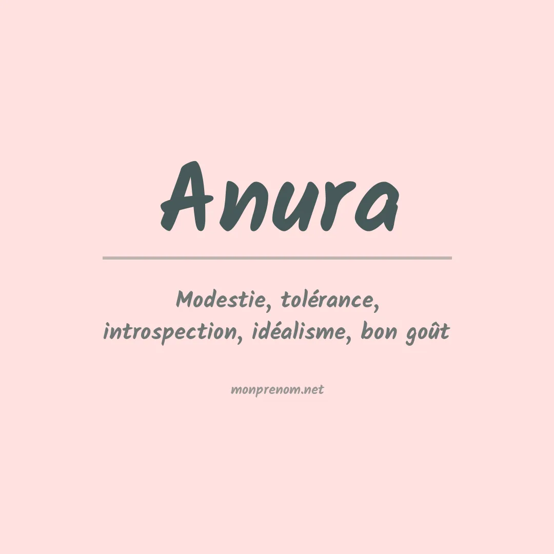 Signification du Prénom Anura Signification du Prénom Anura