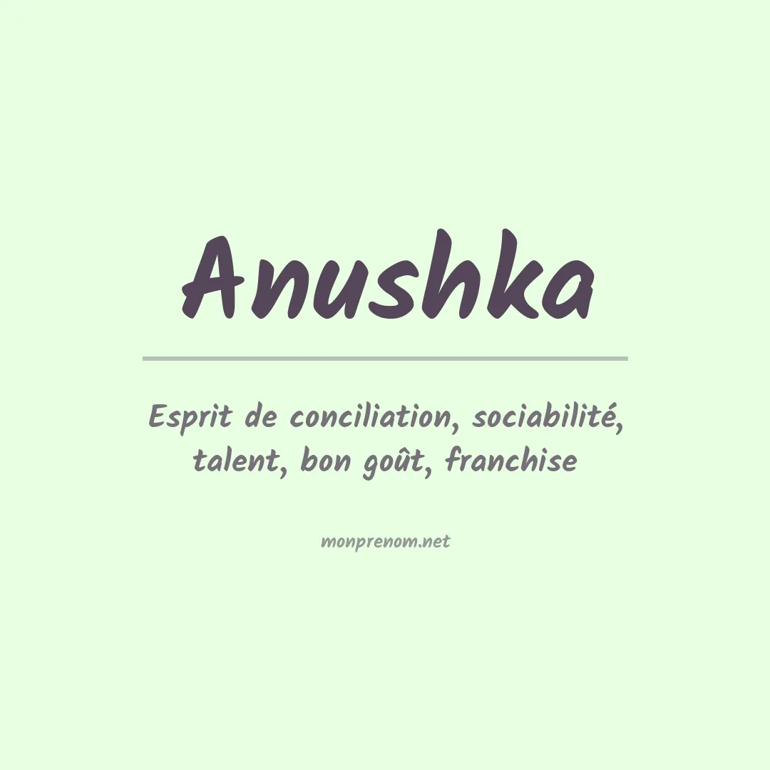 Signification du Prénom Anushka Signification du Prénom Anushka