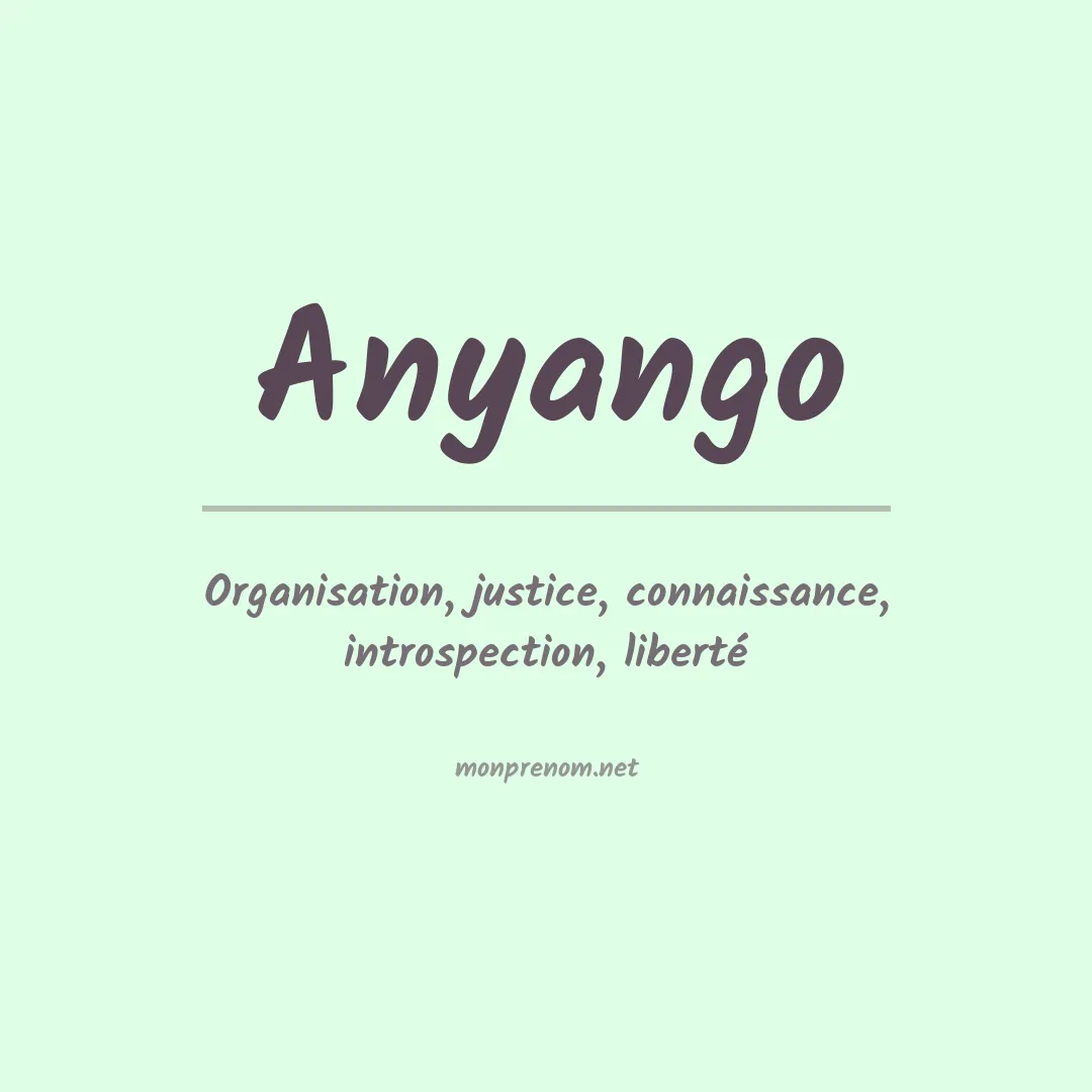 Signification du Prénom Anyango