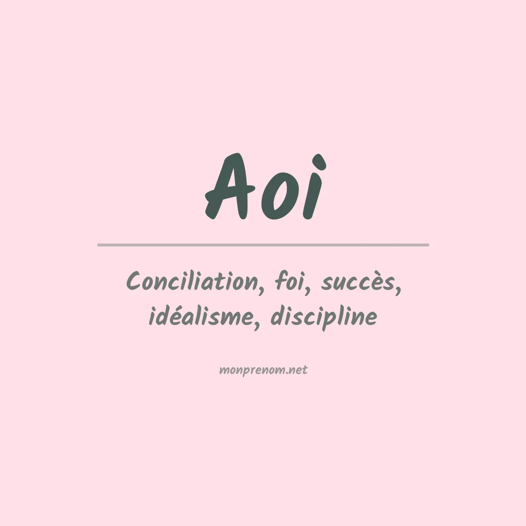 Signification du Prénom Aoi Signification du Prénom Aoi