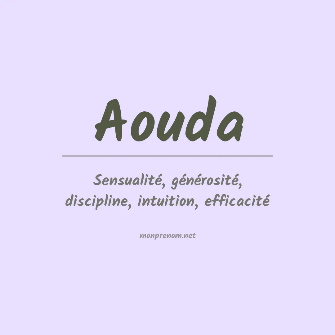Signification du Prénom Aouda Signification du Prénom Aouda