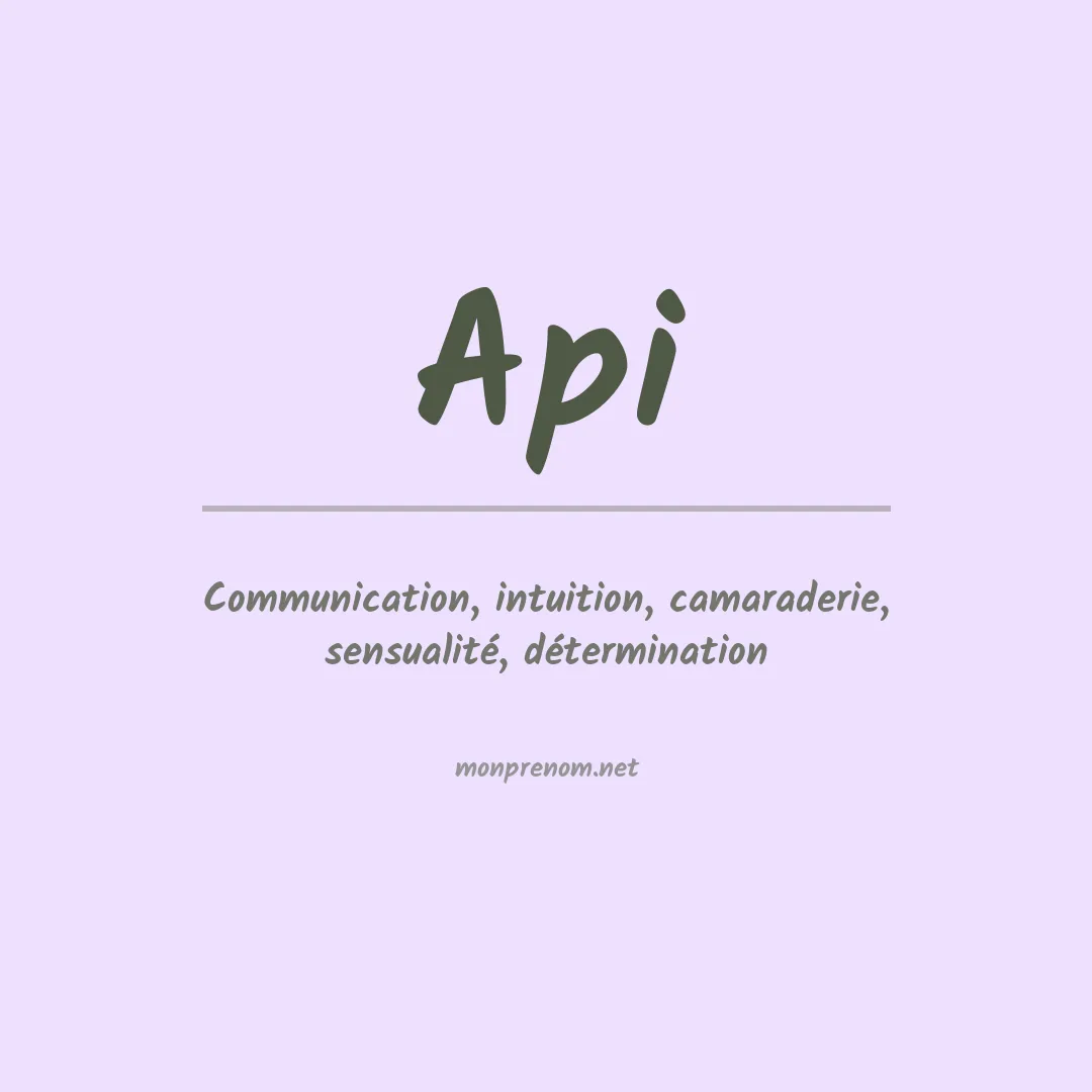 Signification du Prénom Api
