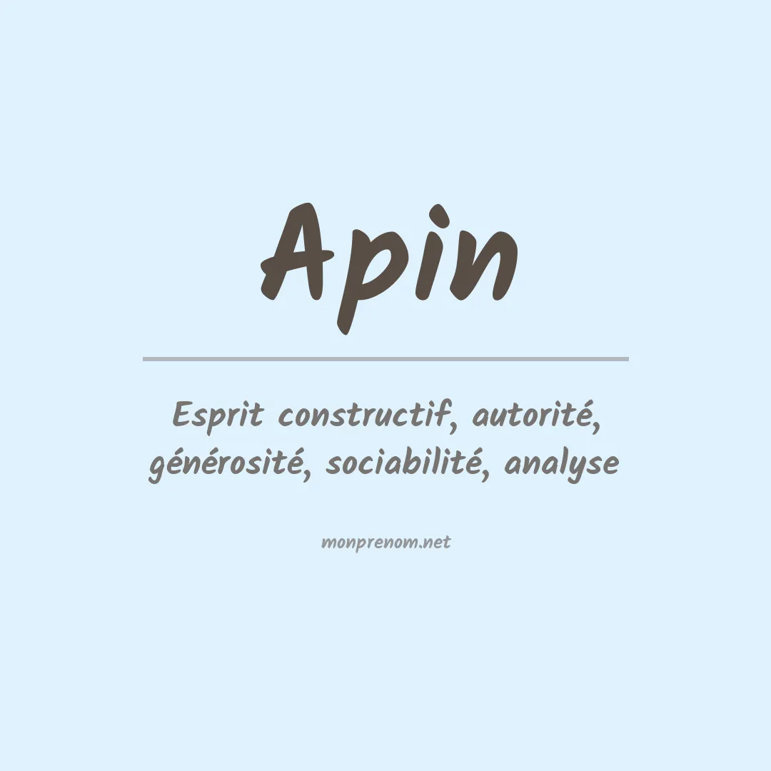 Signification du Prénom Apin Signification du Prénom Apin