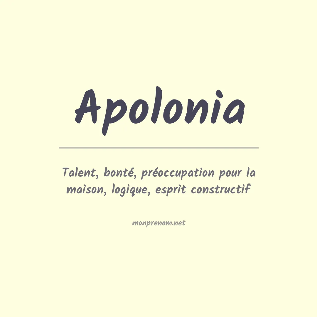 Signification du Prénom Apolonia