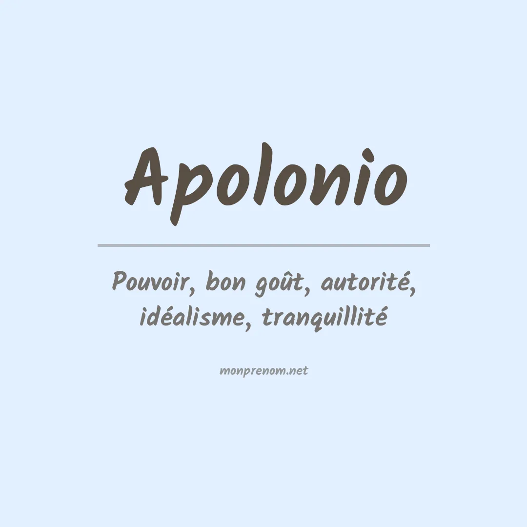 Signification du Prénom Apolonio