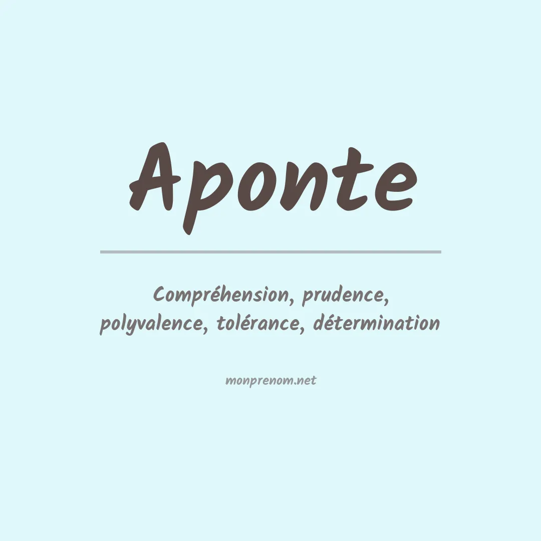 Signification du Prénom Aponte