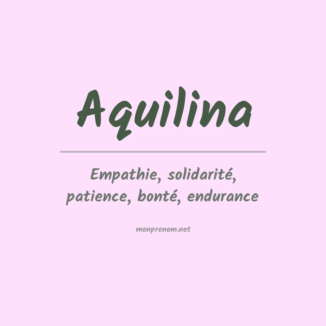 Signification du Prénom Aquilina