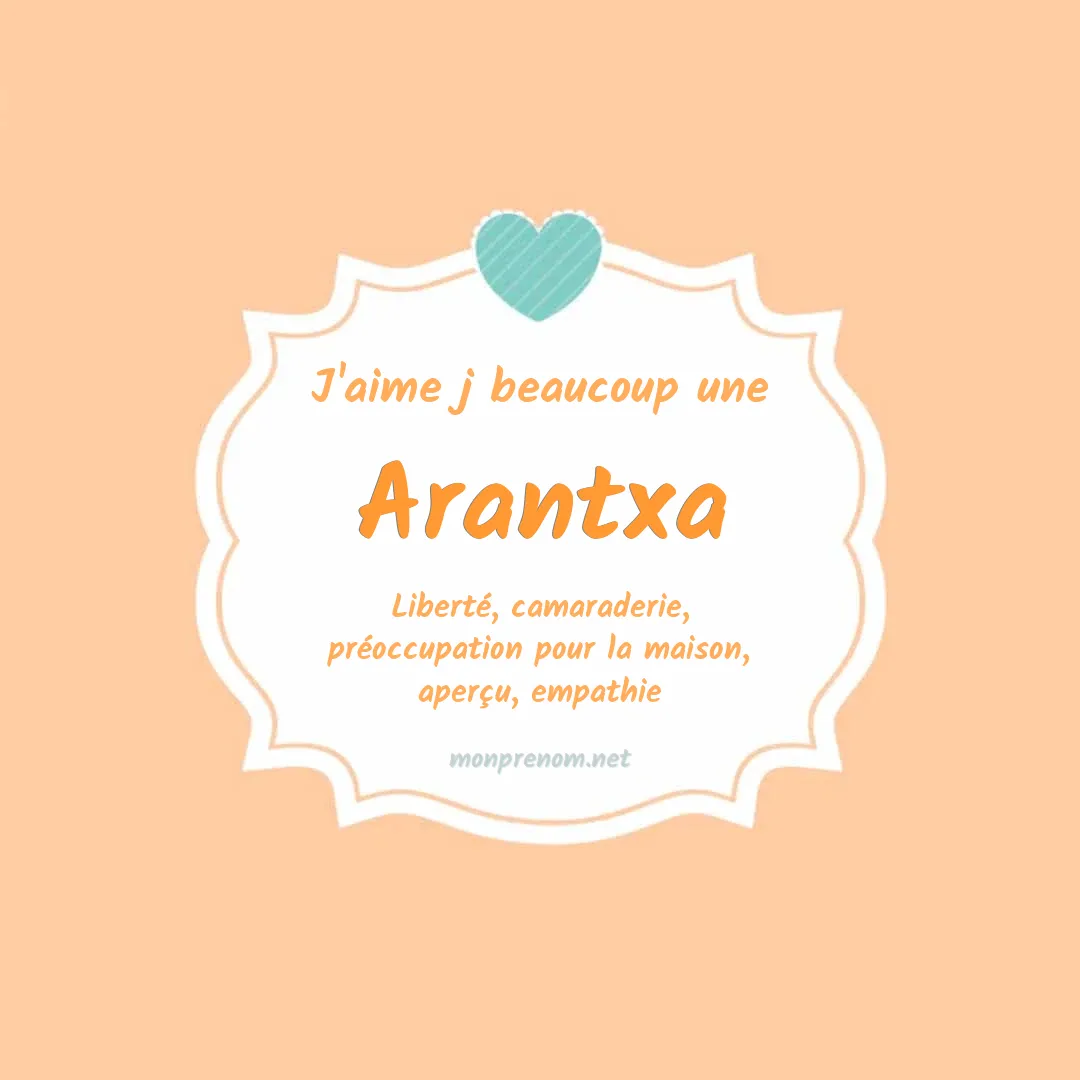 j'aime beaucoup Arantxa