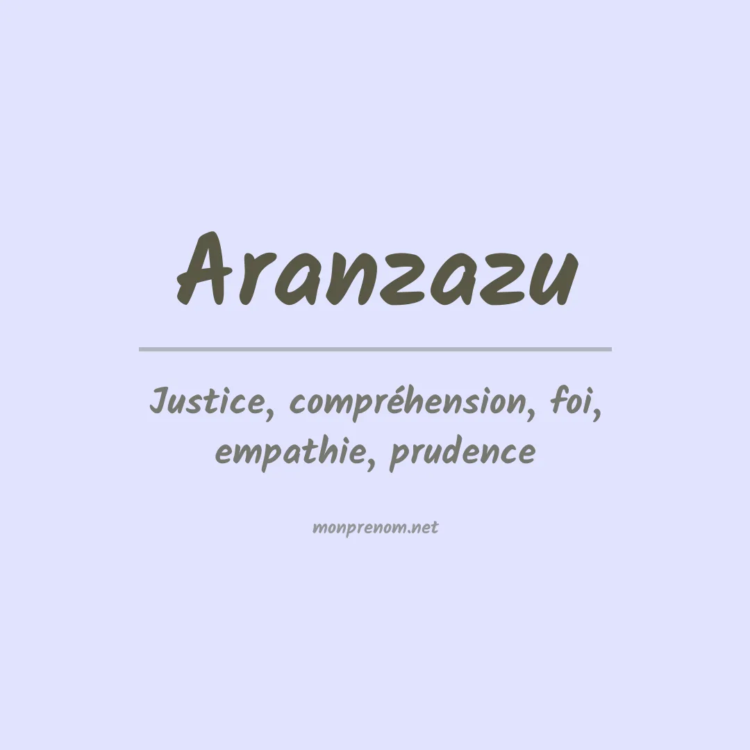 Signification du Prénom Aranzazu Signification du Prénom Aranzazu